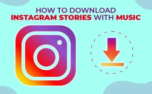 How to download Instagram Stories with Music