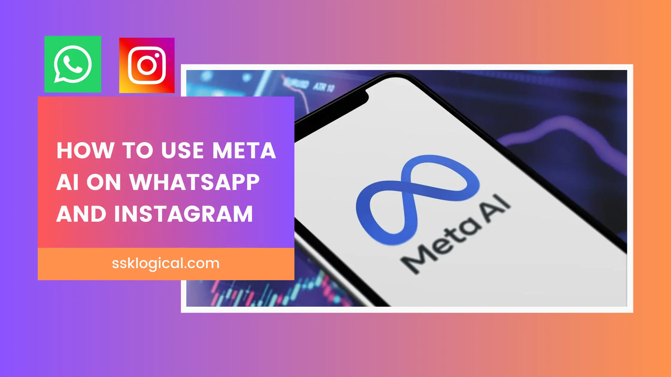 Meta AI on WhatsApp and Instagram